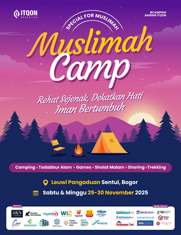 Muslimah Camp 2025: Ruang Transformasi Iman dari Itqon Organizer untuk Muslimah Indonesia muslimah_camp.png